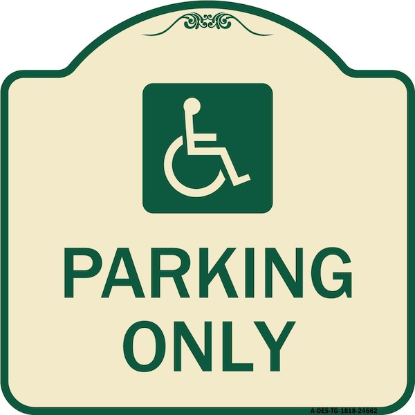 ADA Compliant Parking AccessibleHeavy-Gauge Aluminum Architectural Sign, 18" x 18", TG-1818-24662